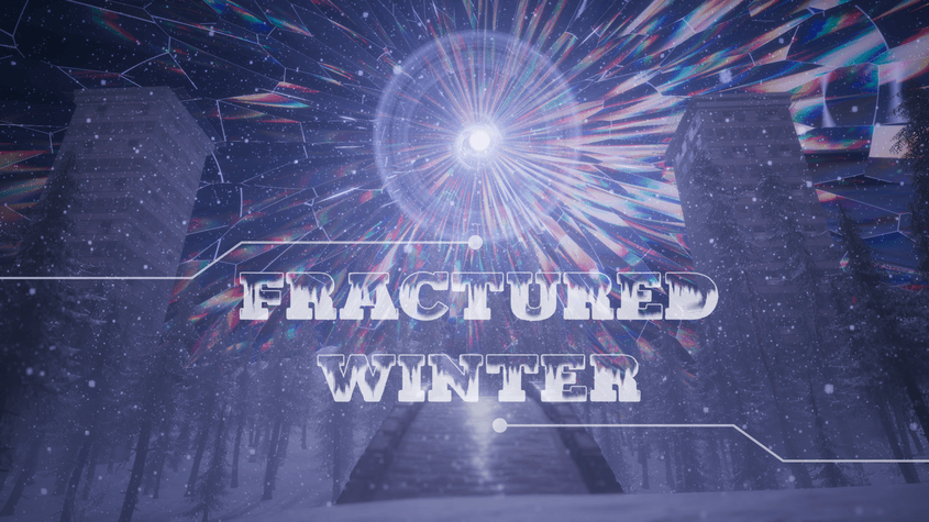 Fractured Winter