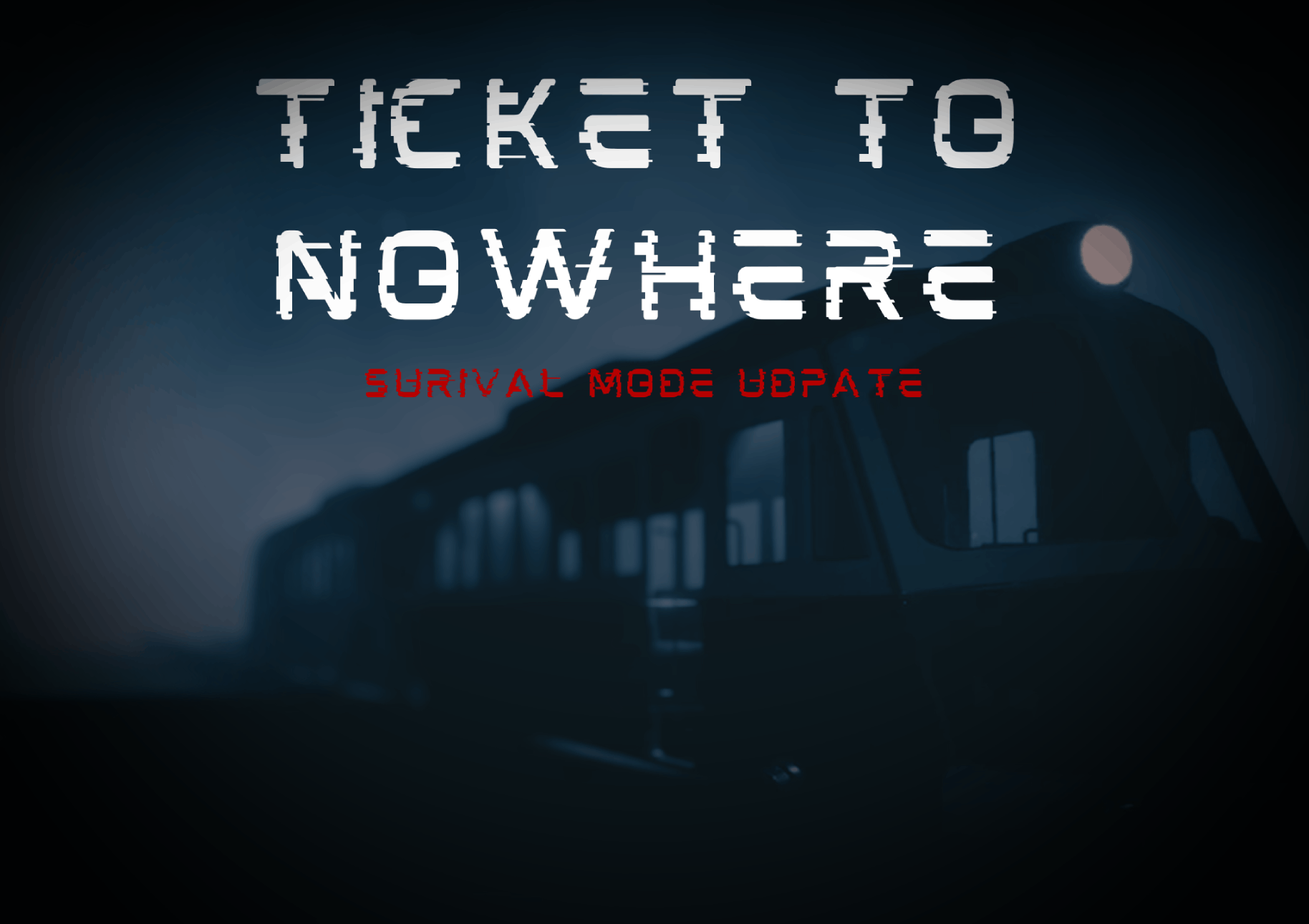 Ticket To Nowhere