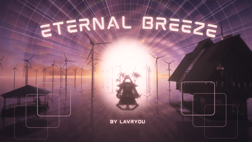 Eternal Breeze